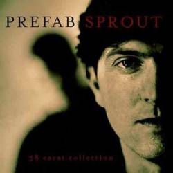 Prefab Sprout : 38 Carat Collection
